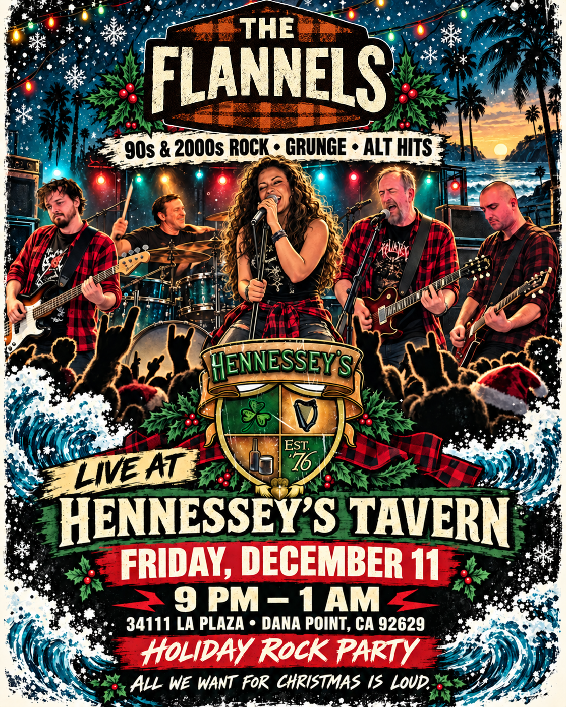 The Flannels @ Hennessey’s Tavern, Dec 11!