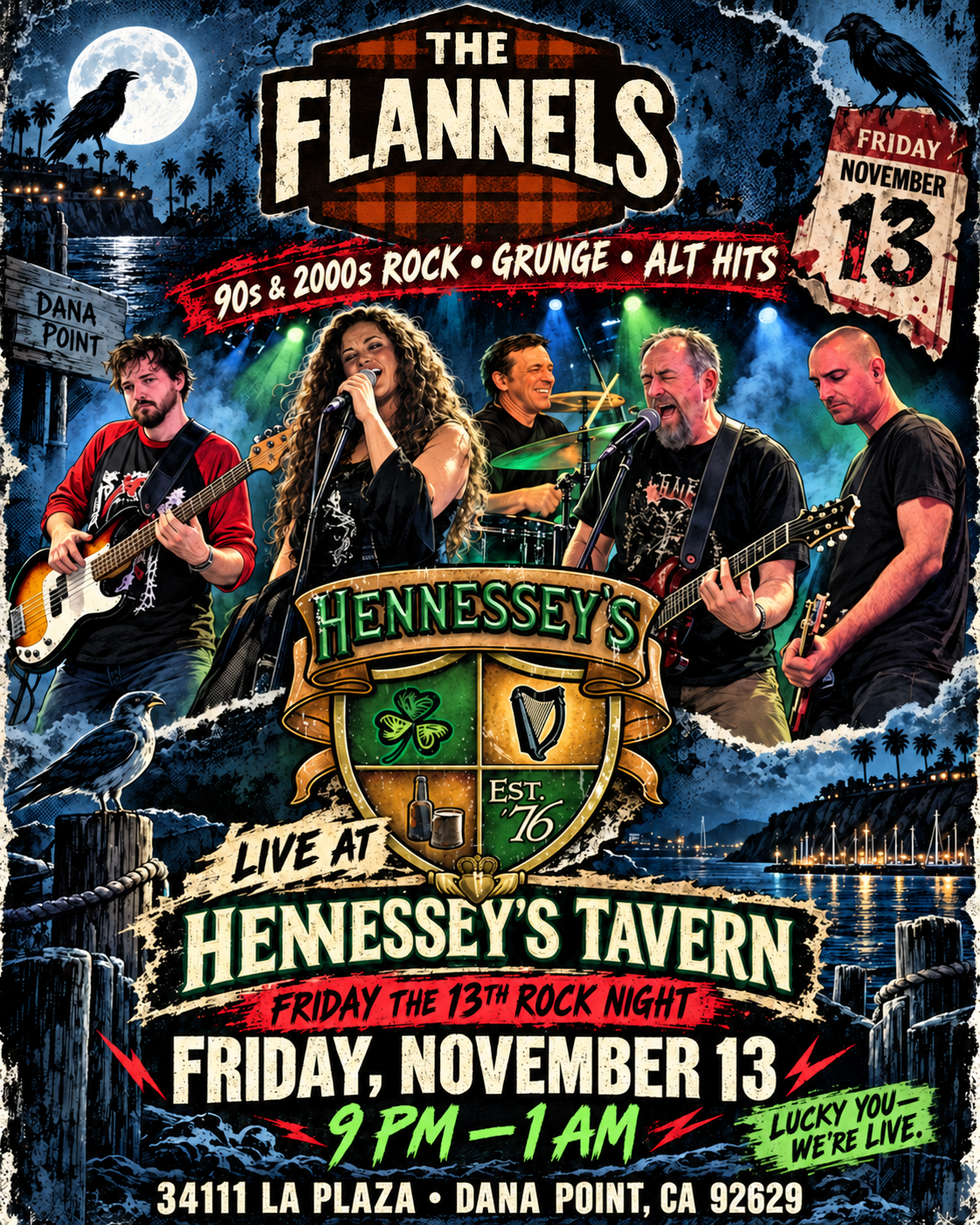 The Flannels @ Hennessey’s Tavern!
